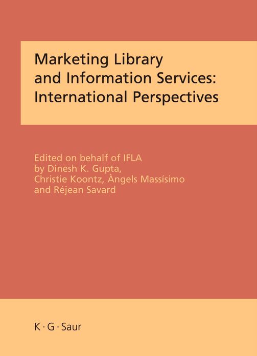 Marketing Library and Information Services: International Perspectives
