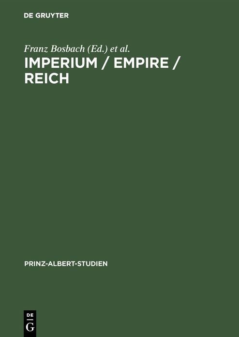 Imperium / Empire / Reich: Ein Konzept politischer Herrschaft im deutsch-britischen Vergleich