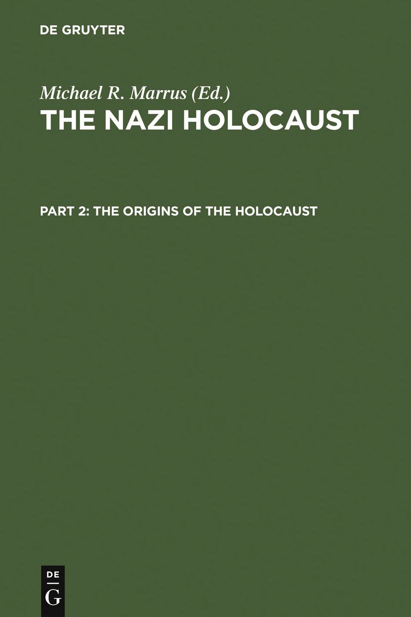 The Origins of the Holocaust