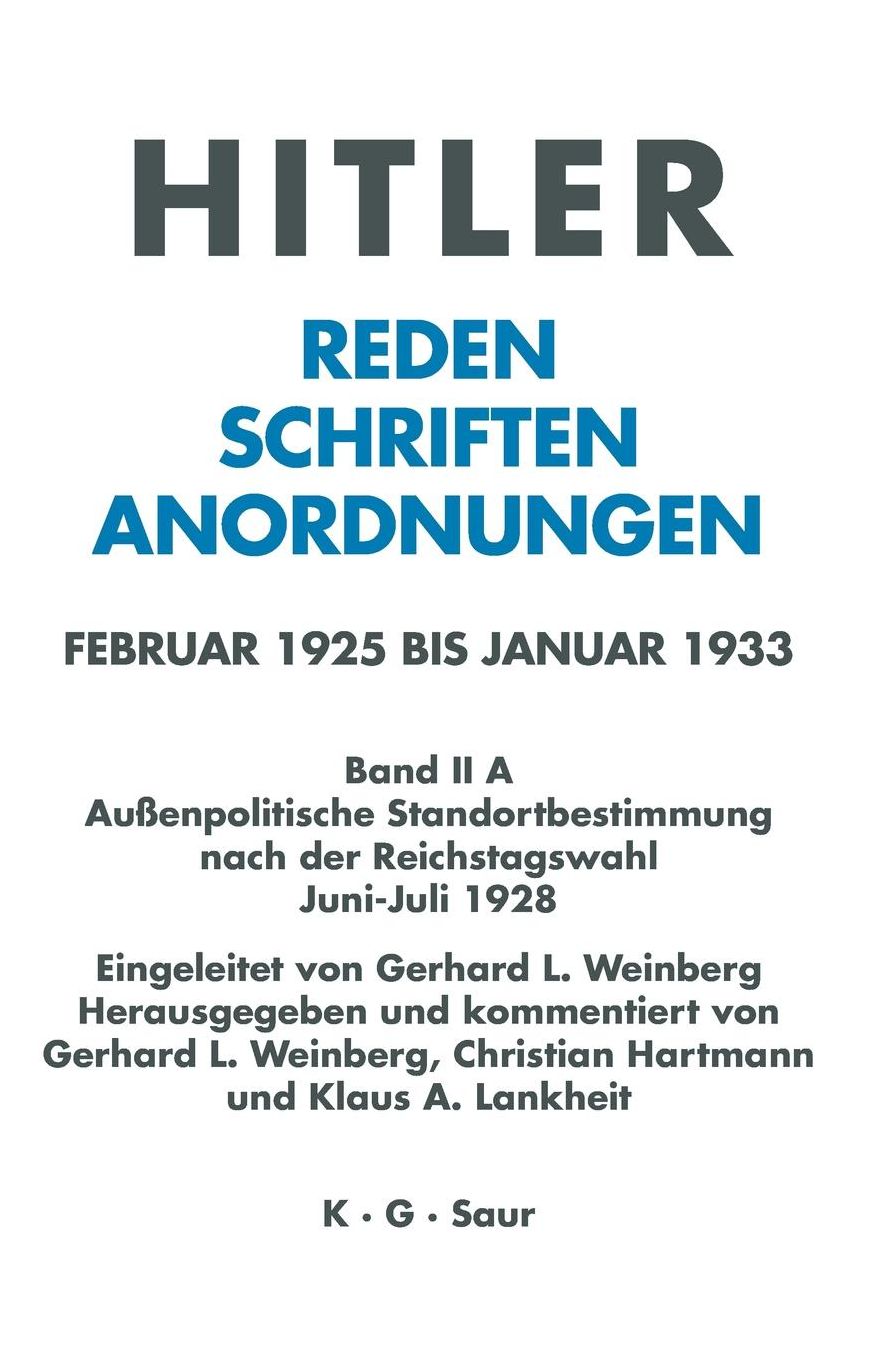 Aussenpolitische Standortbestimmung nach der Reichstagswahl Juni - Juli 1928