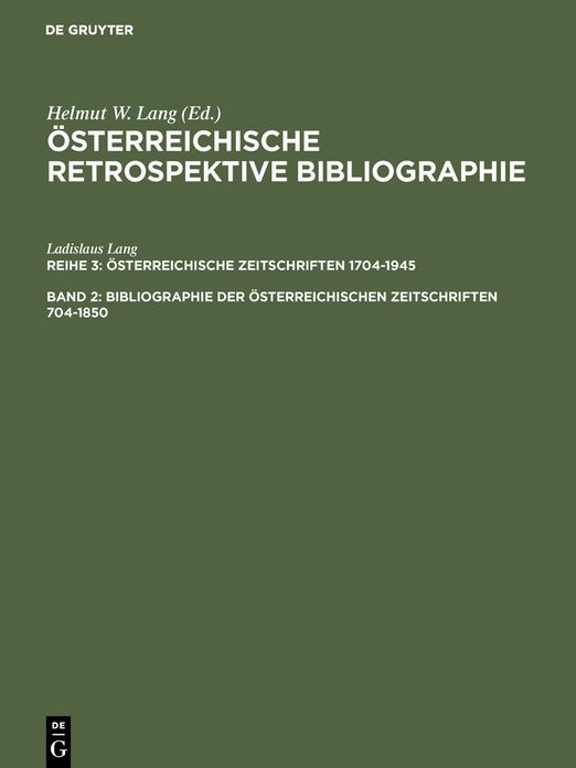 Bibliographie der osterreichischen Zeitschriften 1704-1850: M-Z
