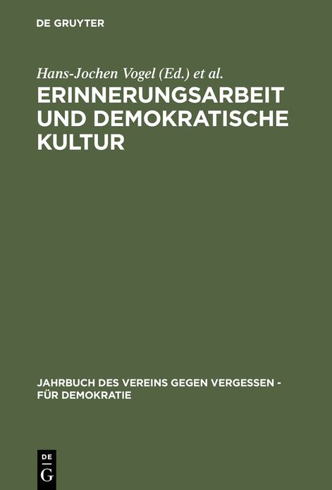 Erinnerungsarbeit und demokratische Kultur