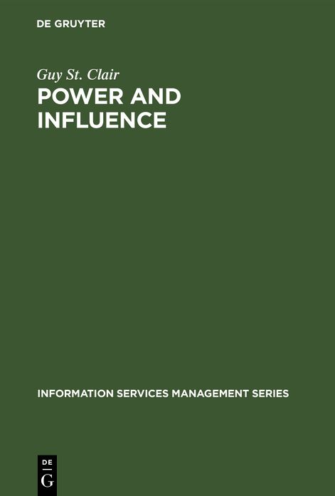 Power and Influence: Enhancing Information Services within the Organization