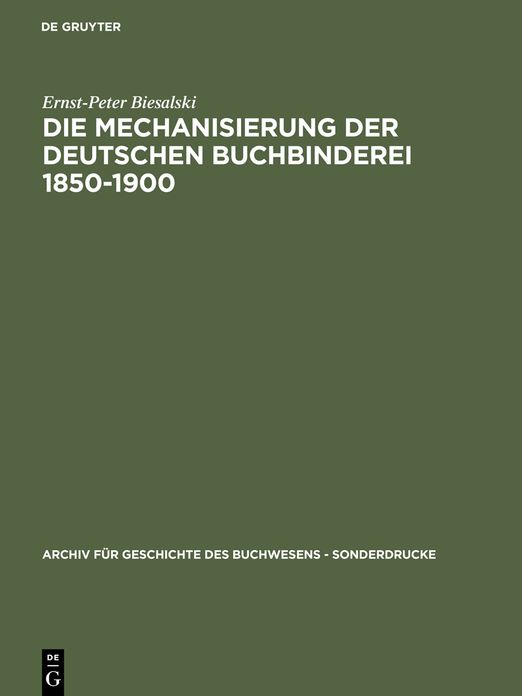 Die Mechanisierung der deutschen Buchbinderei 1850-1900