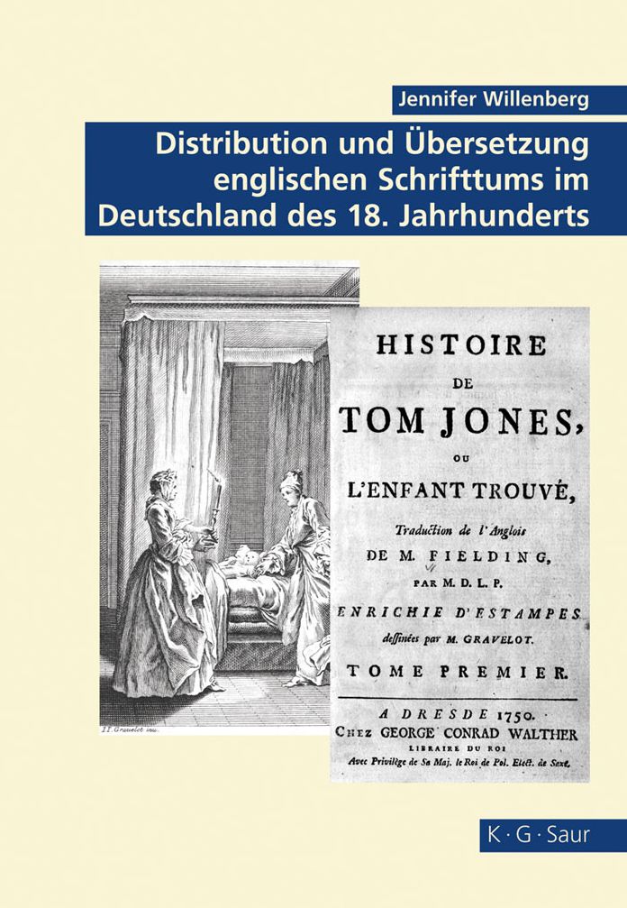 Distribution und Ubersetzung englischen Schrifttums im Deutschland des 18. Jahrhunderts