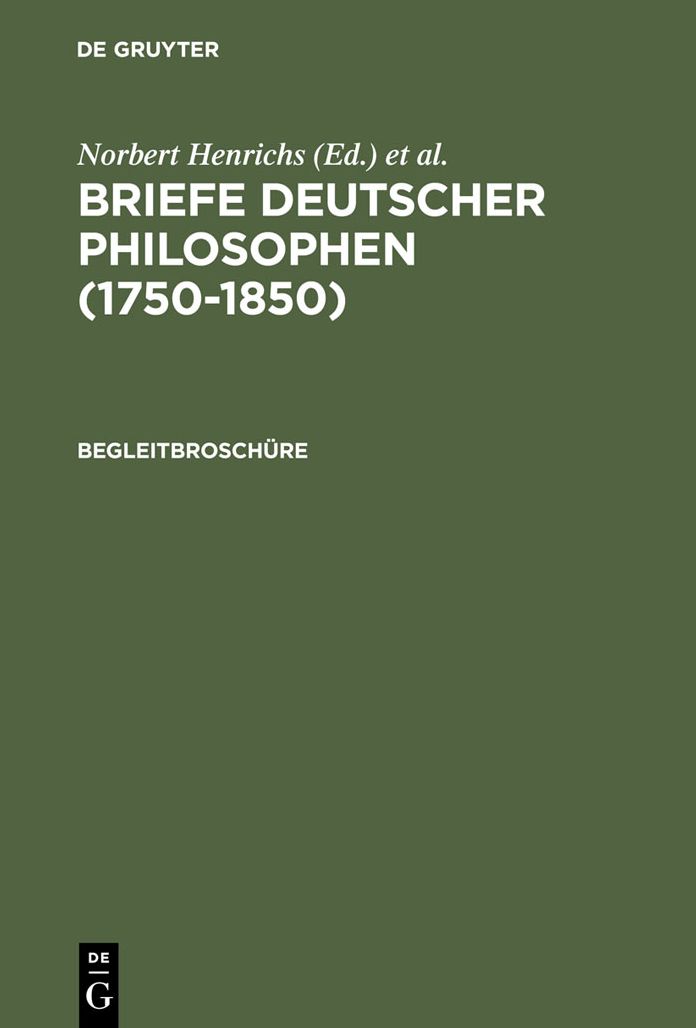 Briefe Deutscher Philosophen (1750-1850). Begleitbroschure