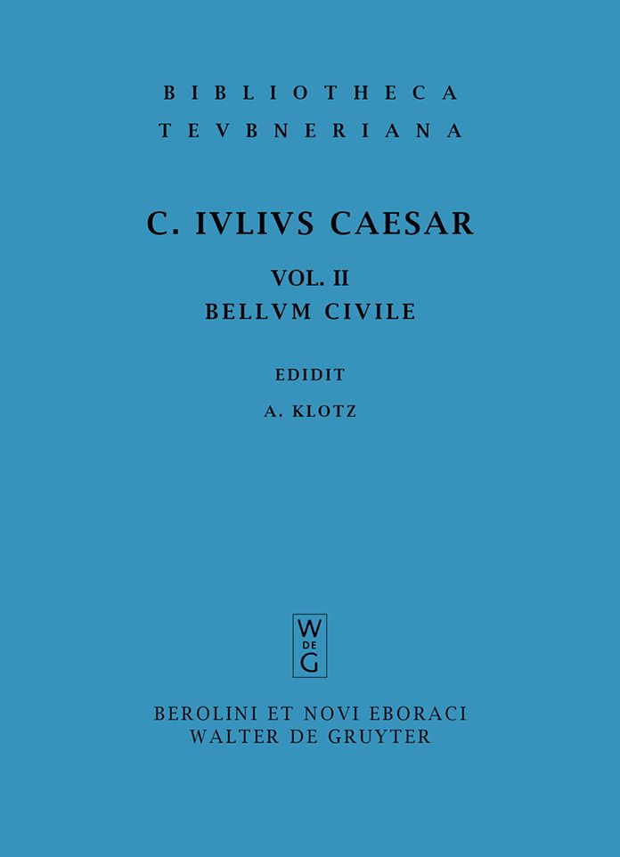 Commentarii, vol. II: Belli Civilis