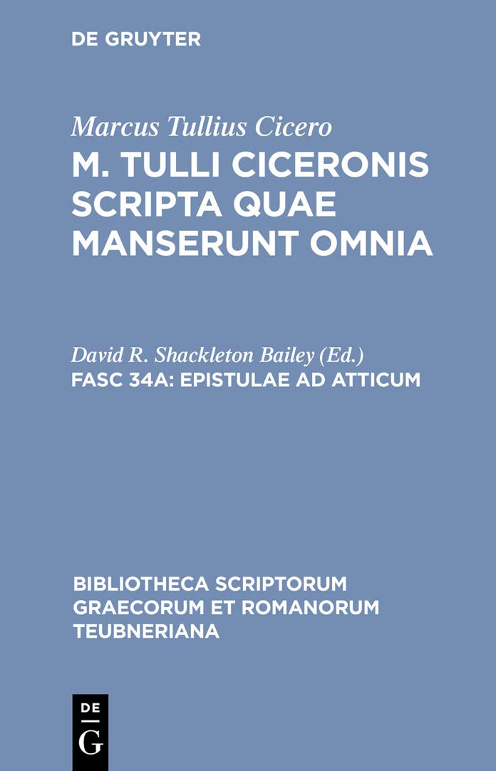 Epistulae ad Atticum: Vol. II. Libri IX-XVI