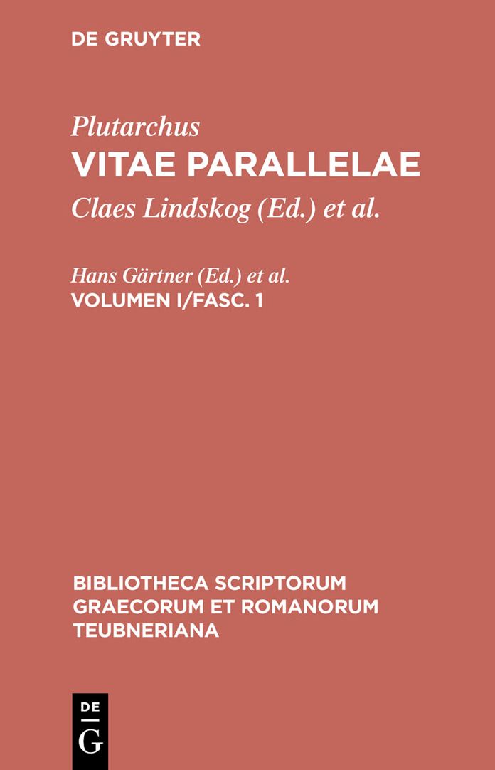 Vitae parallelae: Volumen I/Fasc. 1