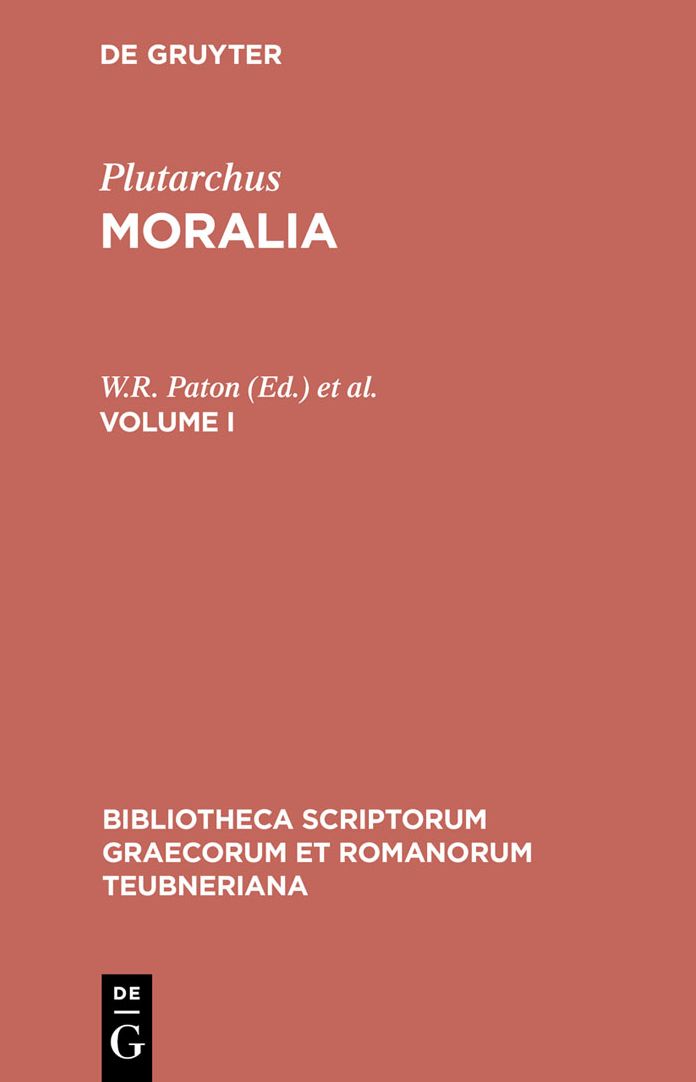 Moralia: Volume I