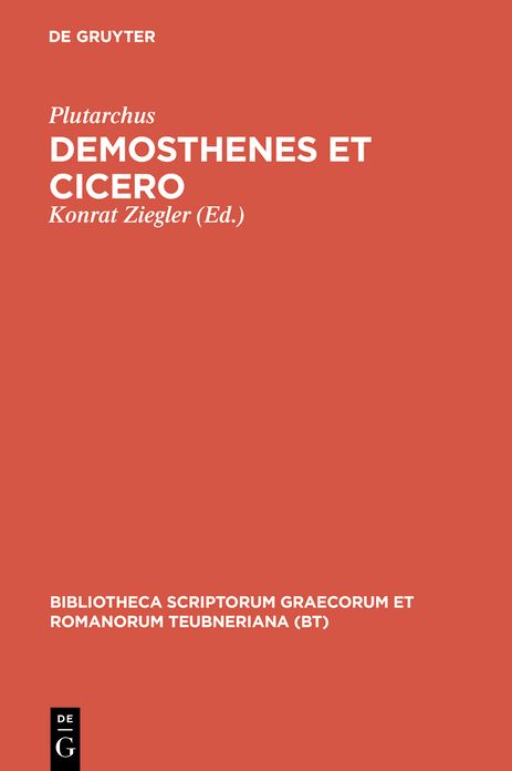 Demosthenes et Cicero: Aus: Plutarchi Vitae parallelae