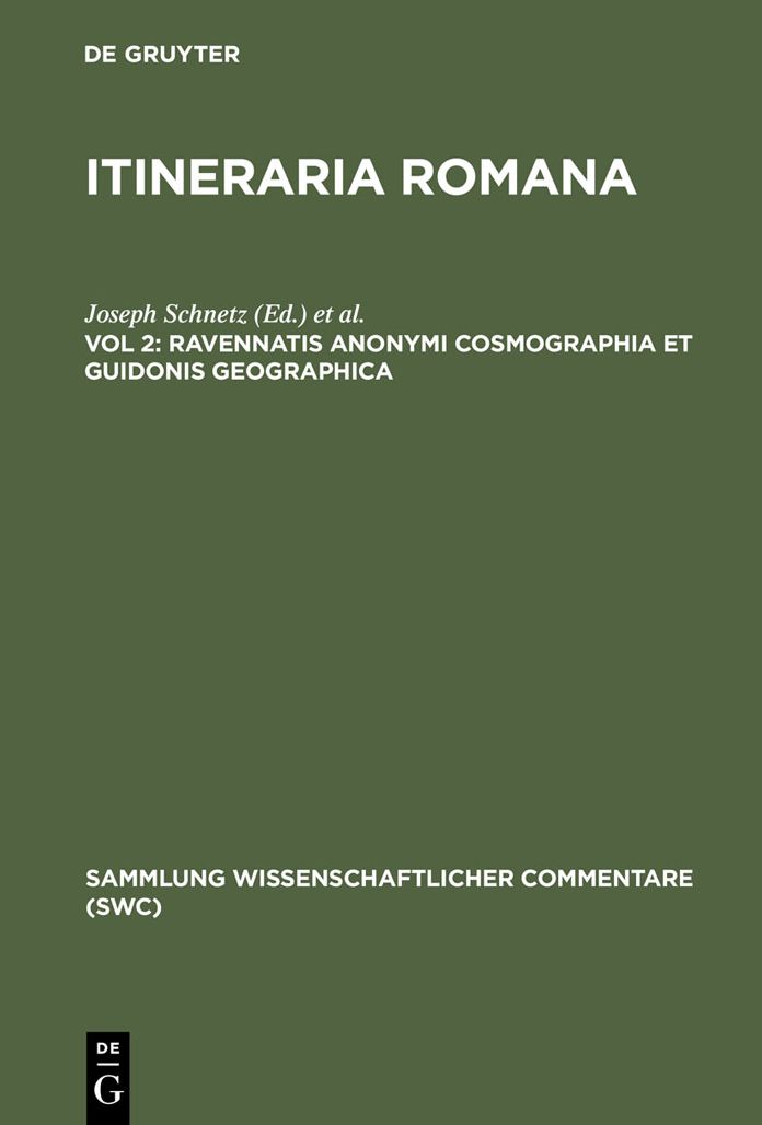 Ravennatis Anonymi cosmographia et Guidonis geographica