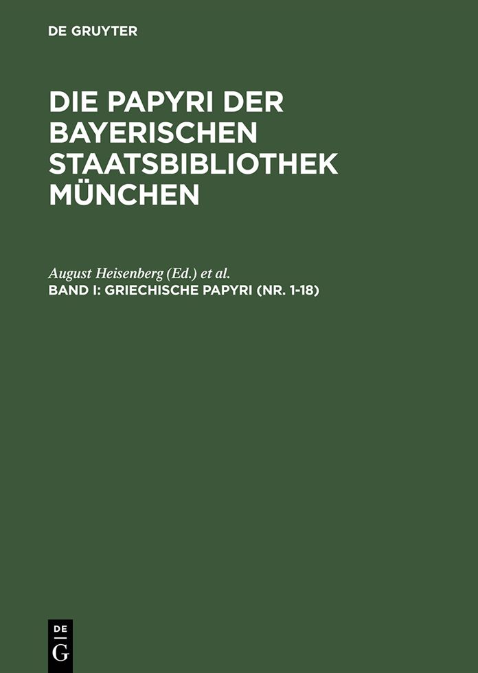 Griechische Papyri (Nr. 1-18): Byzantinische Papyri