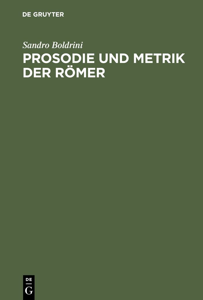 Prosodie und Metrik der Romer
