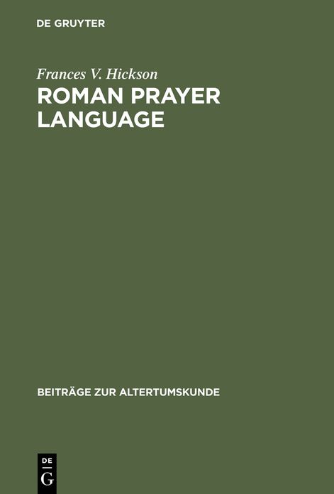 Roman Prayer Language: Livy and the Aeneid of Vergil