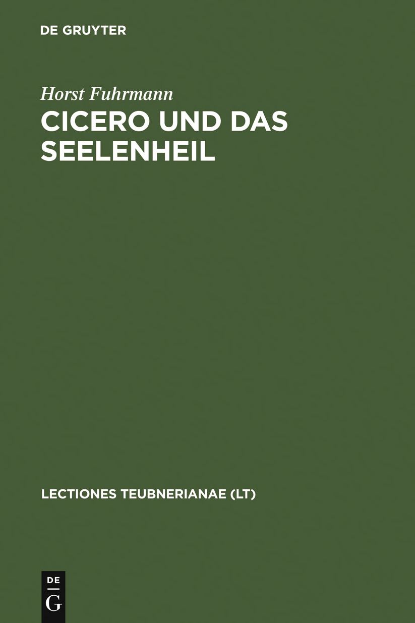 Cicero und das Seelenheil: oder Wie kam die heidnische Antike durch das christliche Mittelalter?
