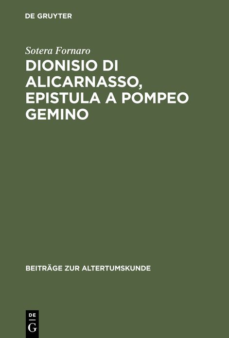 Dionisio di Alicarnasso, Epistula a Pompeo Gemino: Introduzione e commento
