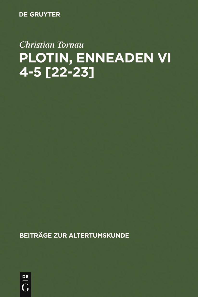 Plotin, Enneaden VI 4-5 [22-23]: Ein Kommentar