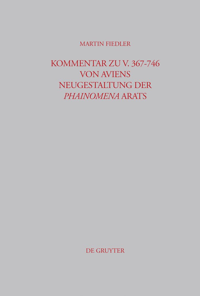 Kommentar zu V. 367-746 von Aviens Neugestaltung der Phainomena Arats
