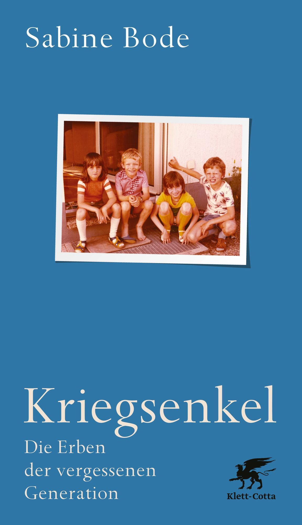 Kriegsenkel: Die Erben der vergessenen Generation