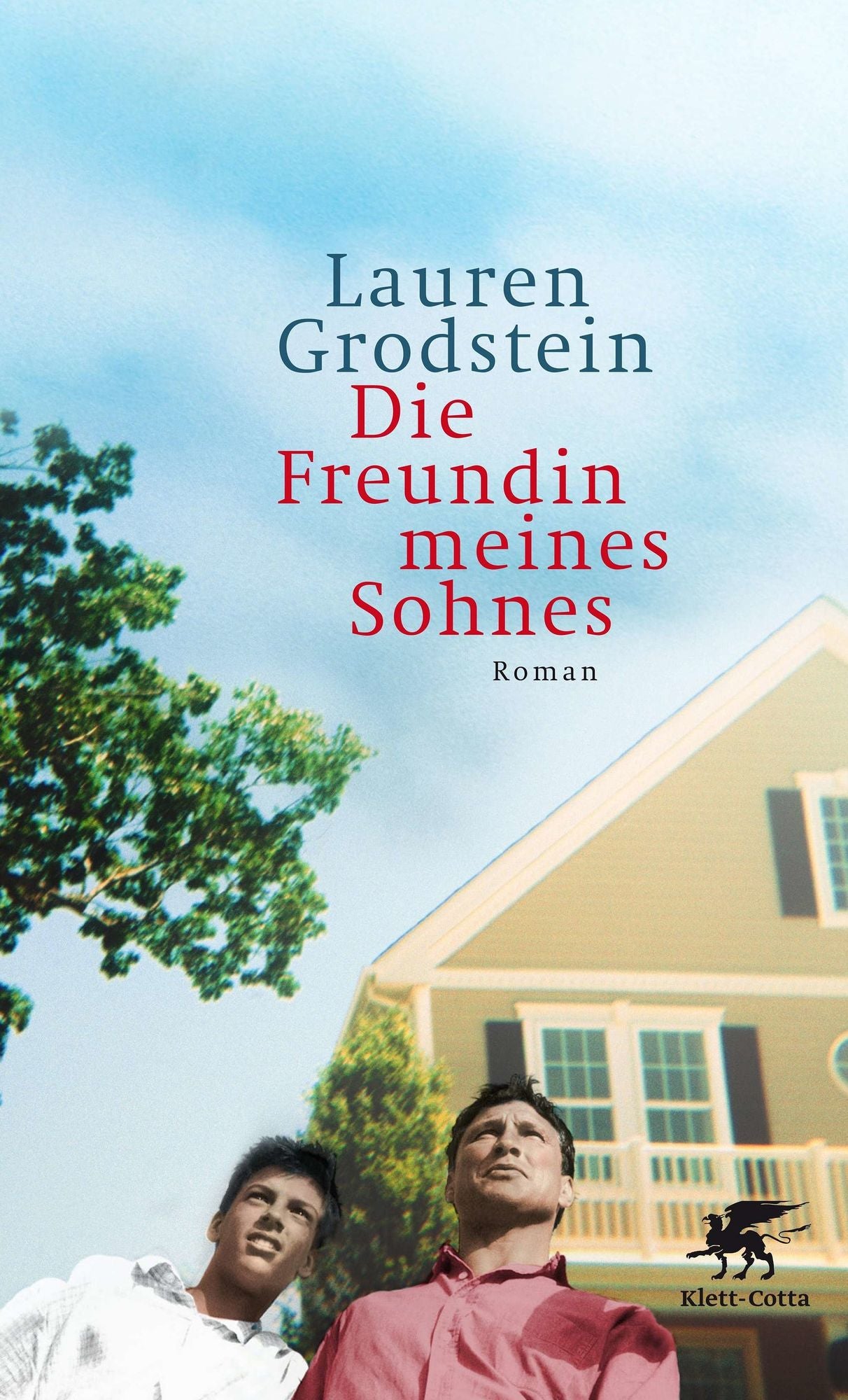 Die Freundin meines Sohnes: Roman