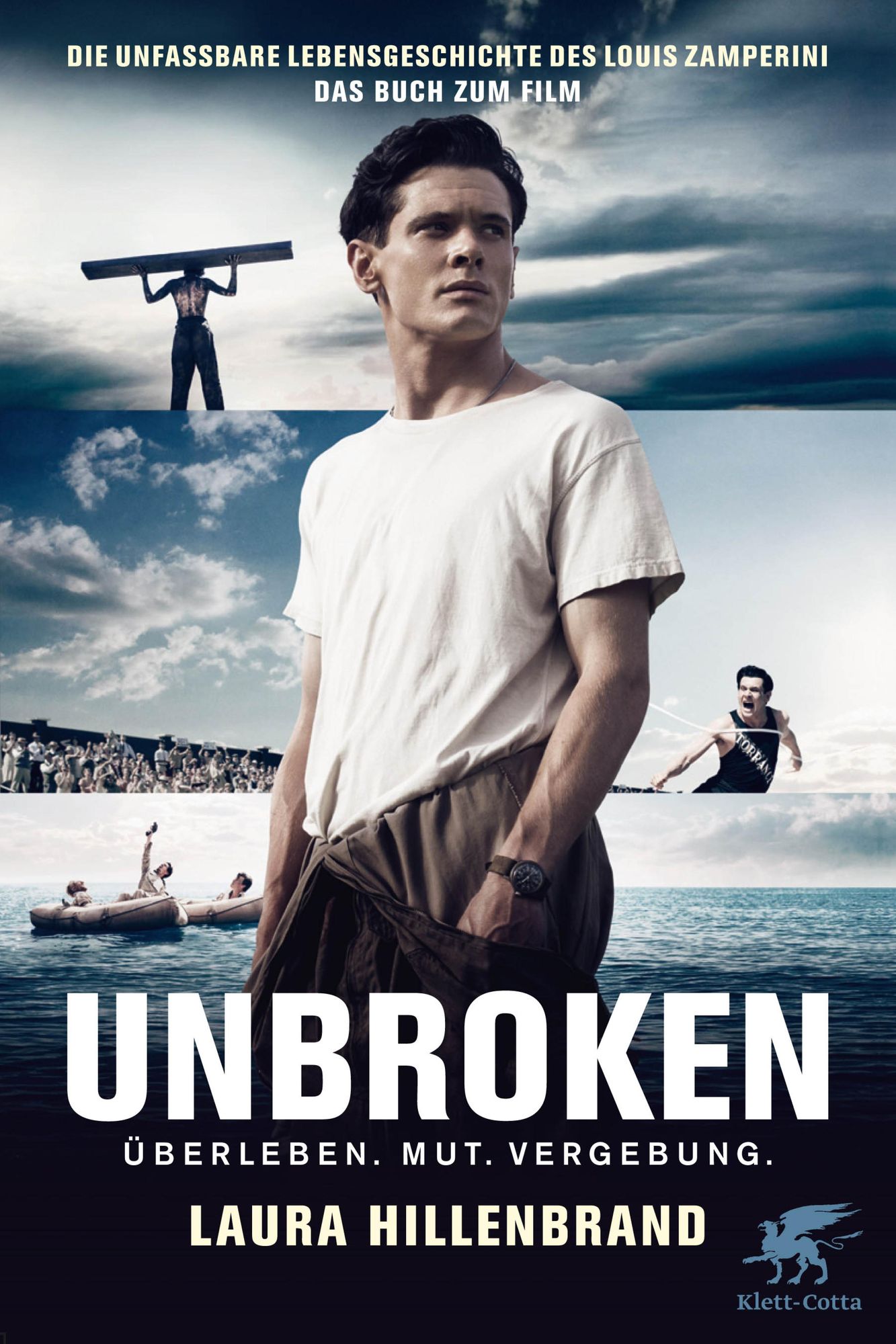 Unbroken (deutsch): Die unfassbare Lebengeschichte des Louis Zamperini