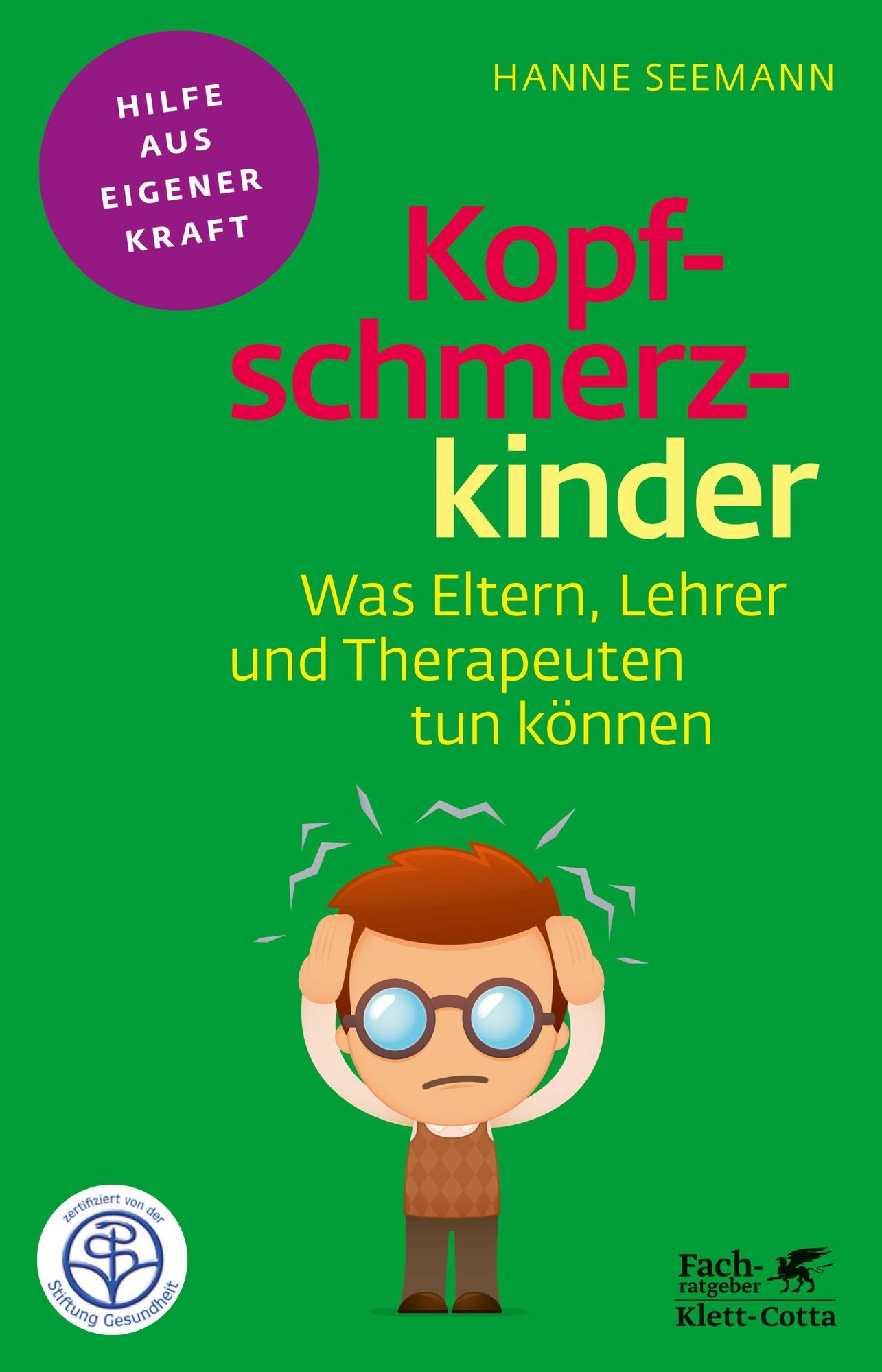 Kopfschmerzkinder: Was Eltern, Lehrer und Therapeuten tun können