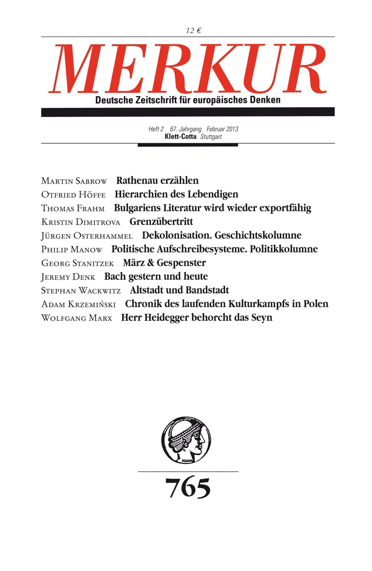 MERKUR Deutsche Zeitschrift für europäisches Denken: Heft 02 / Februar 2013