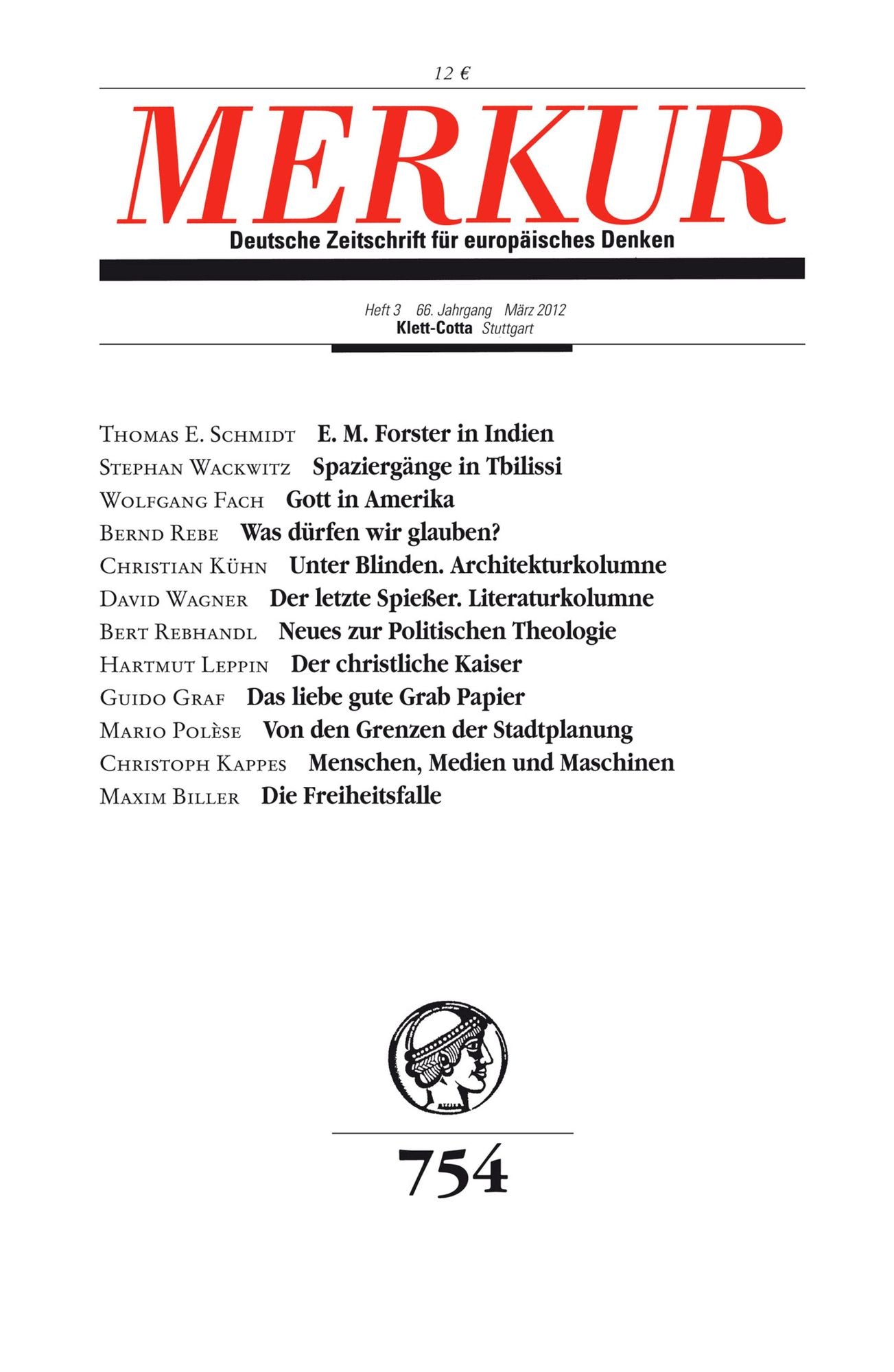 MERKUR Deutsche Zeitschrift für europäisches Denken: Heft 03 / März 2012