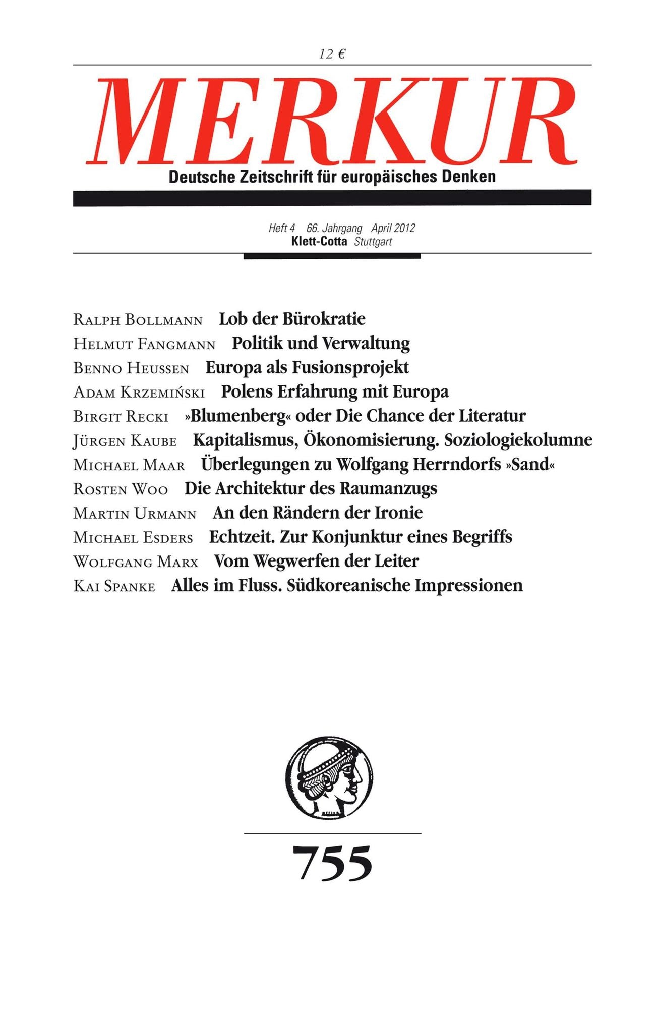 MERKUR Deutsche Zeitschrift für europäisches Denken: Heft 04 / April 2012