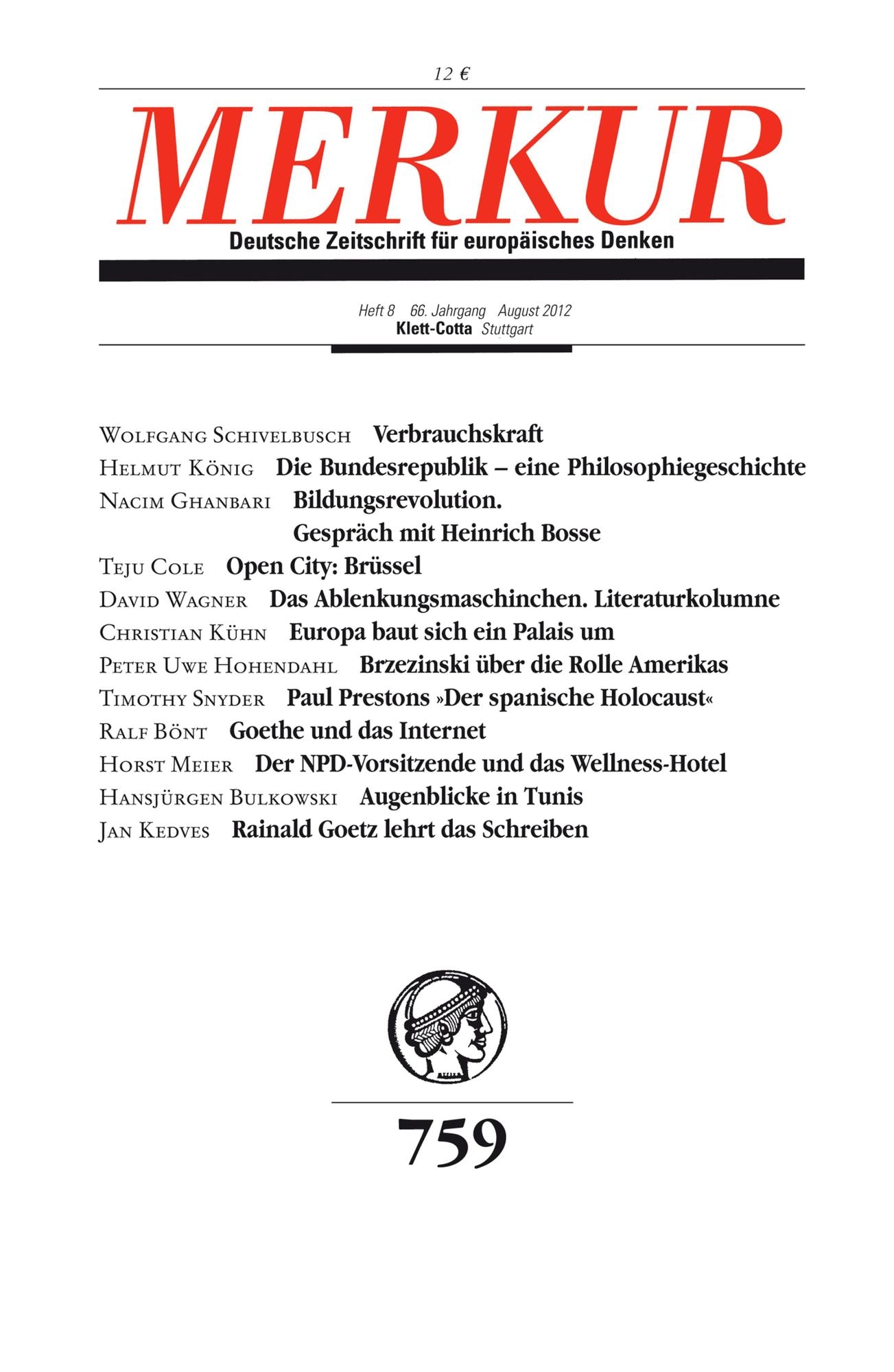 MERKUR Deutsche Zeitschrift für europäisches Denken: Heft 08 / August 2012