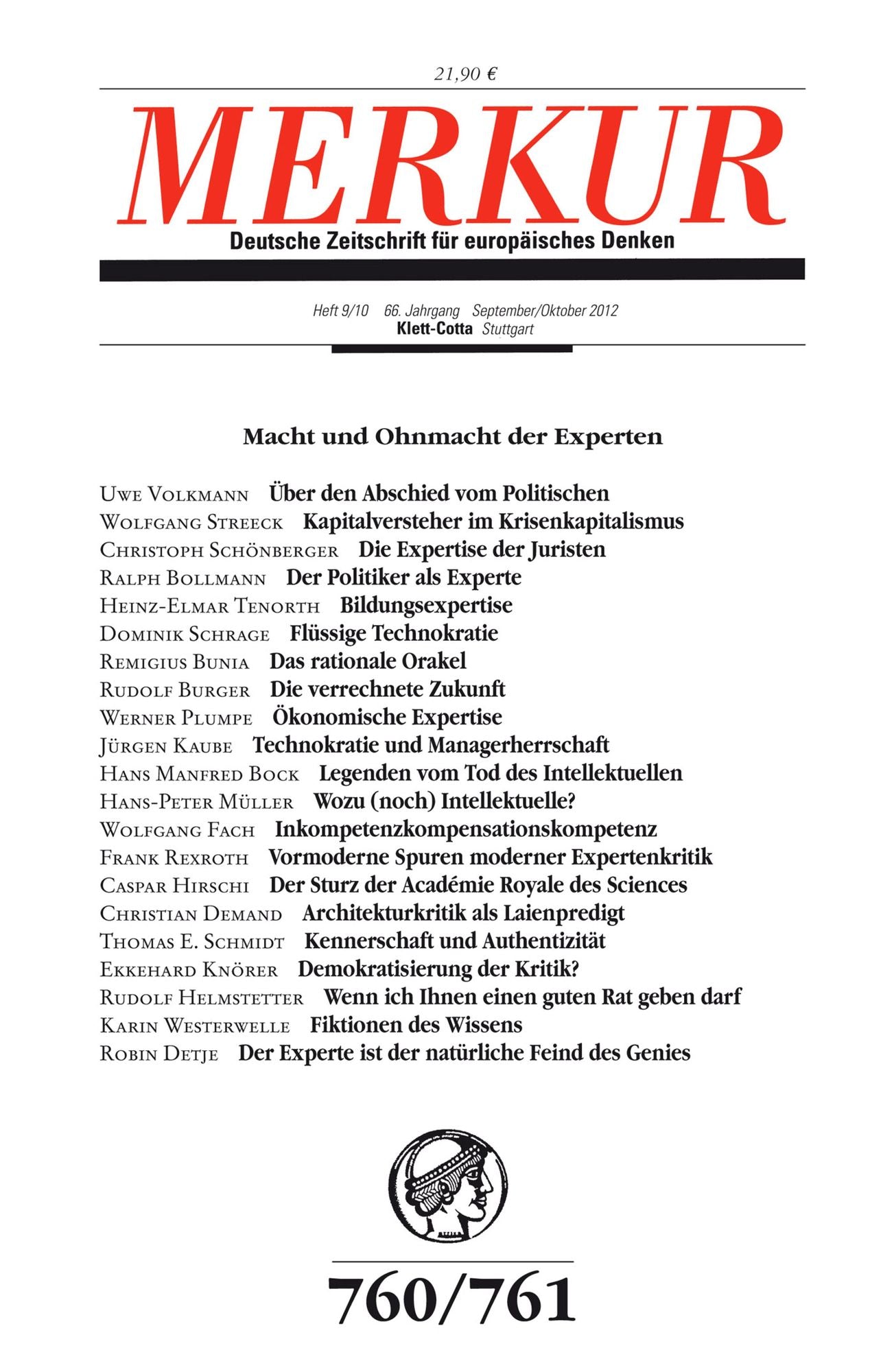 MERKUR Deutsche Zeitschrift für europäisches Denken. Macht und Ohnmacht der Experten: Heft 09 / 10 September 2012