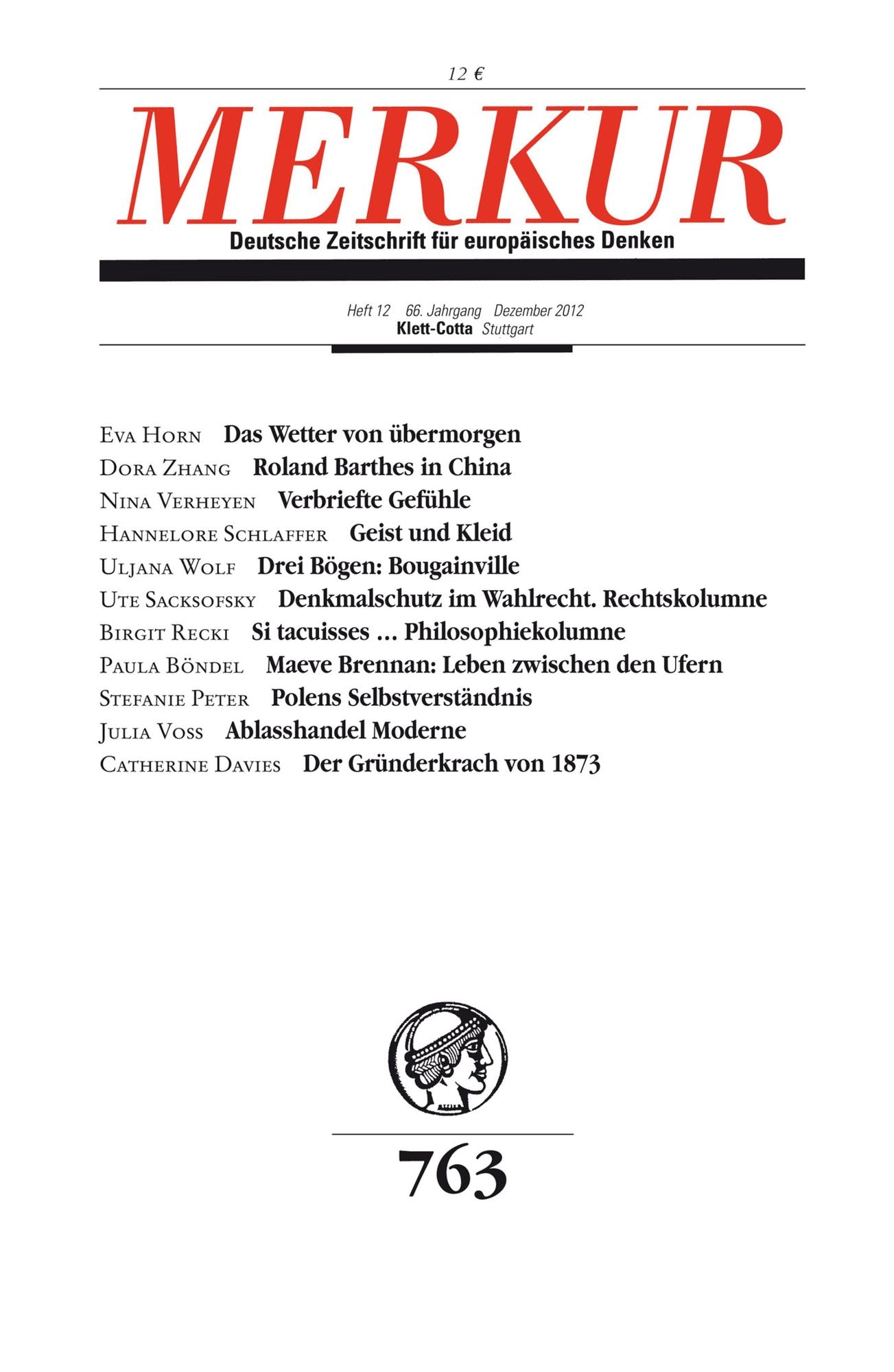 MERKUR Deutsche Zeitschrift für europäisches Denken: Heft 12 / Dezember 2012
