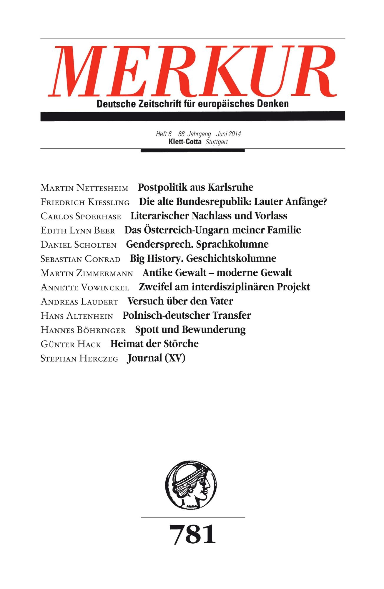 MERKUR Deutsche Zeitschrift für europäisches Denken: Heft 6 / Juni 2014