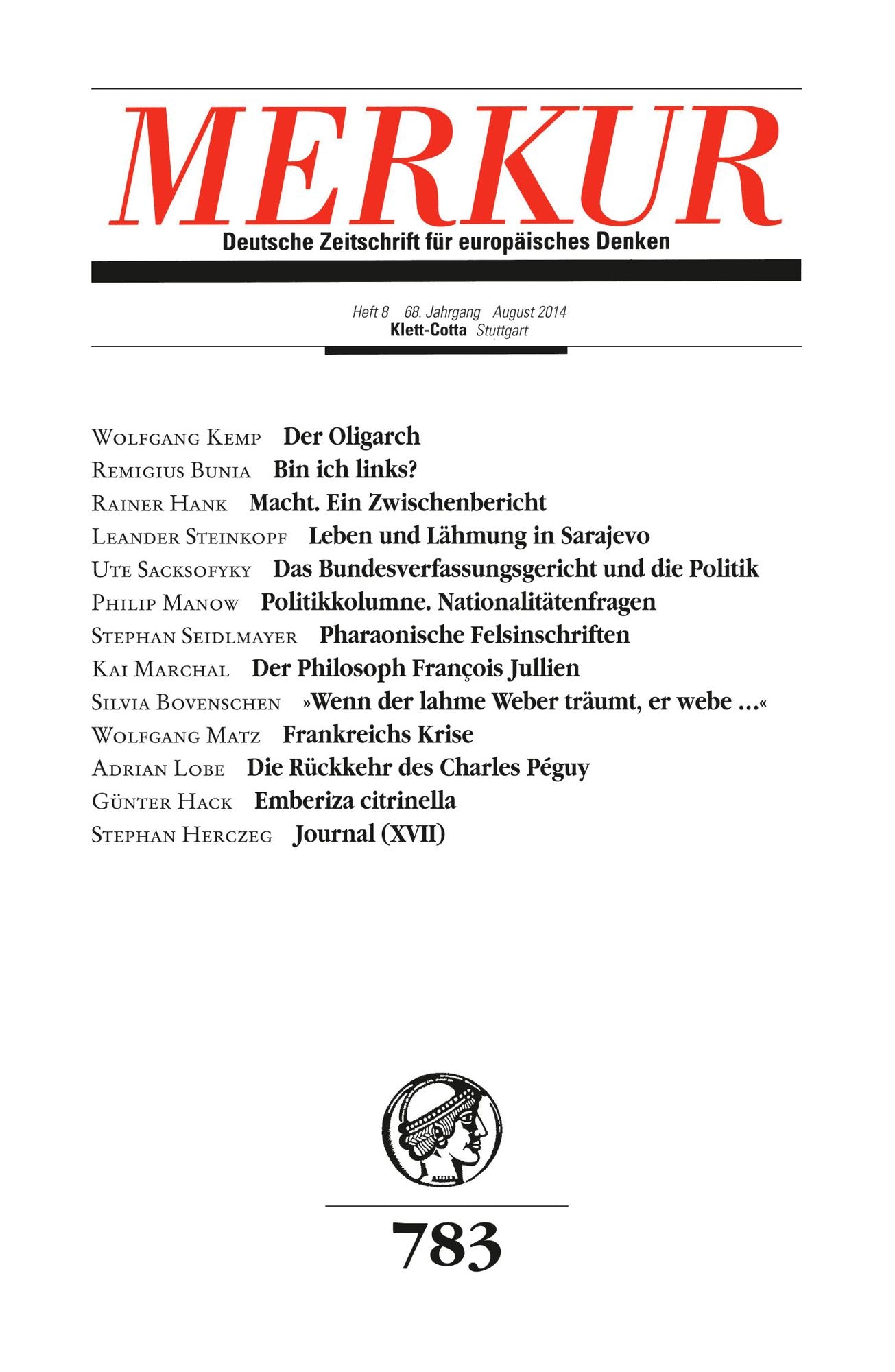 MERKUR Deutsche Zeitschrift für europäisches Denken: Heft 8 / August 2014
