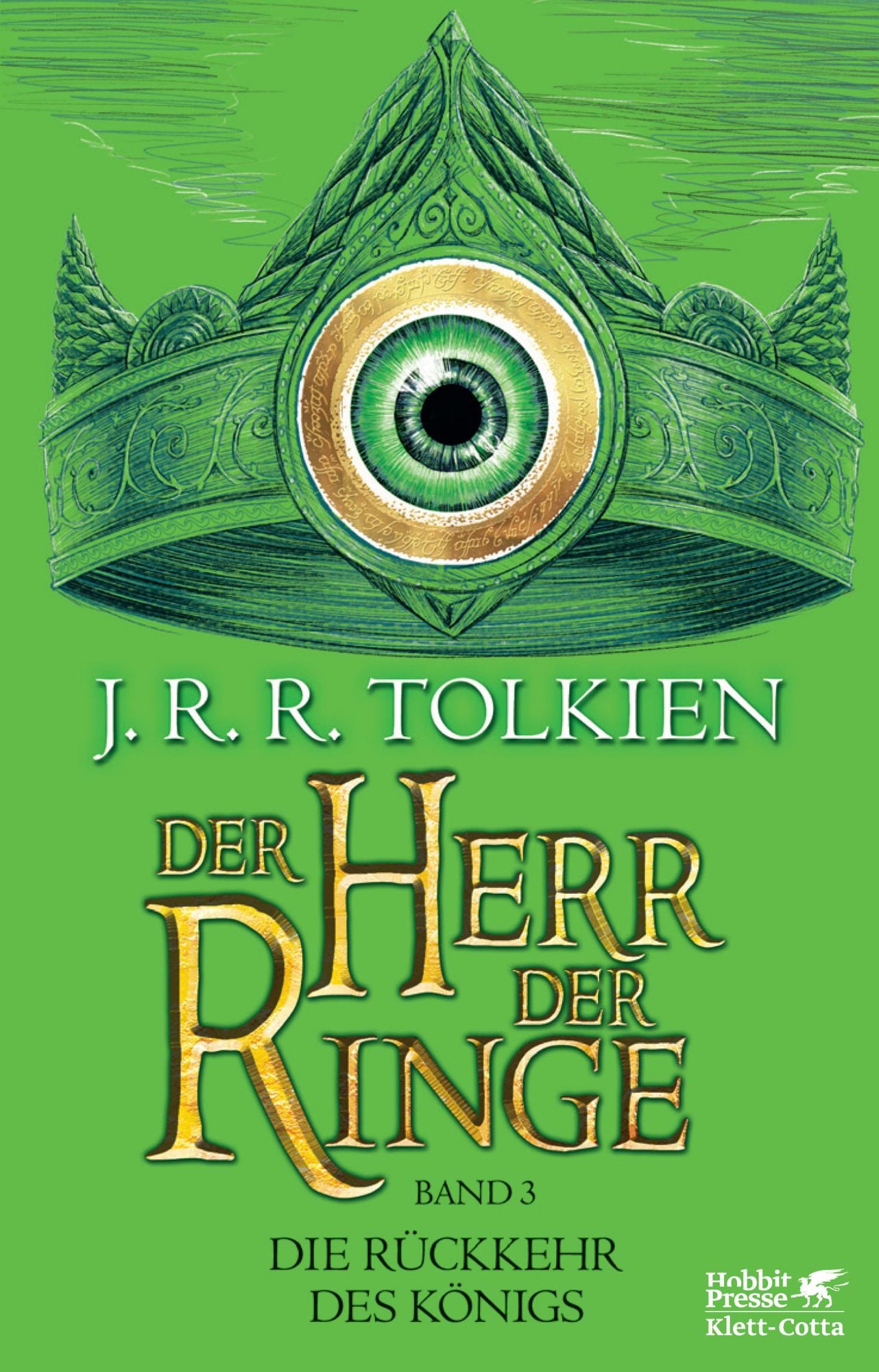 Der Herr der Ringe - Die Rückkehr des Königs: Neuüberarbeitung und Aktualisierung der Übersetzung von Wolfgang Krege