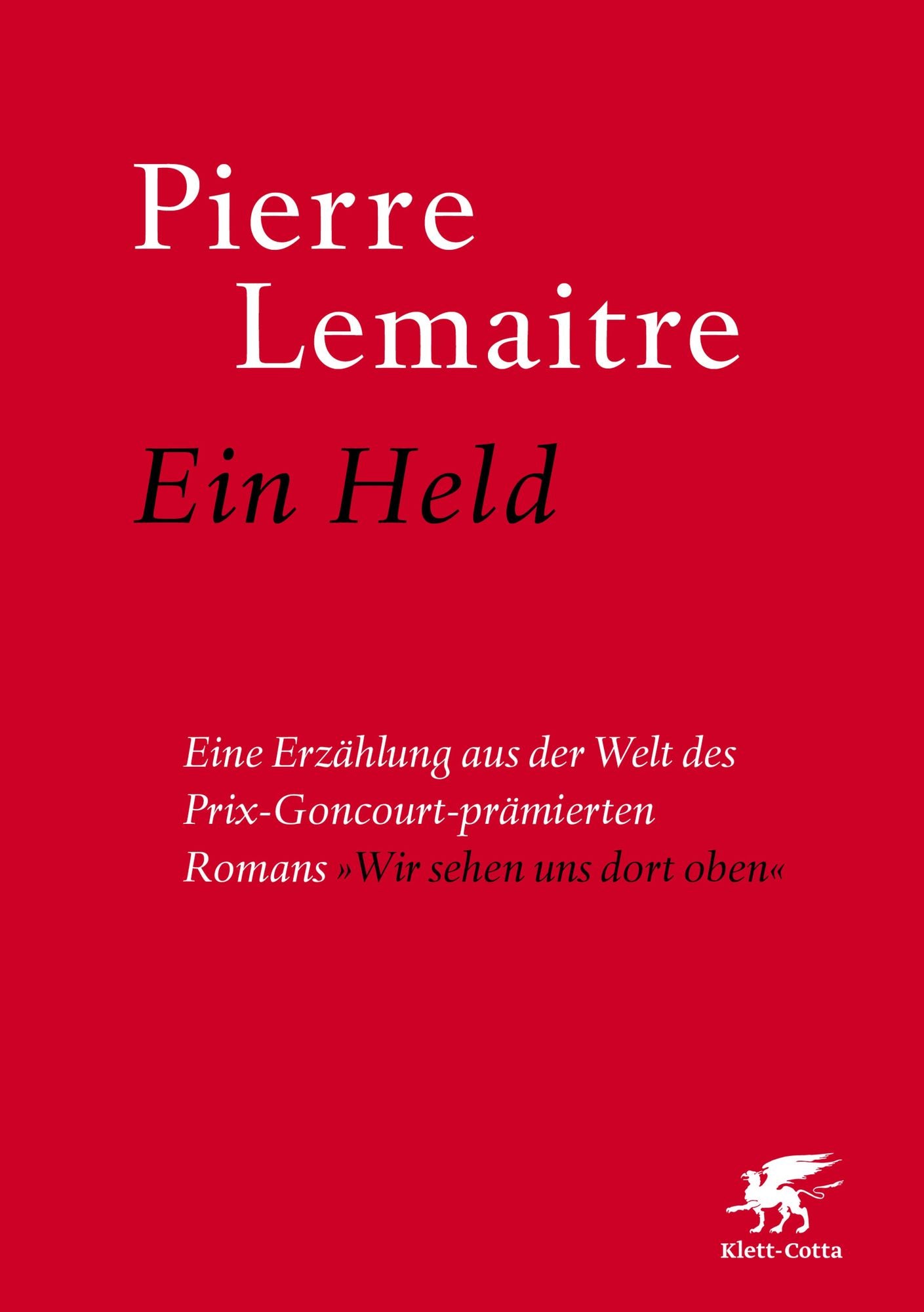 Ein Held: Erzählung