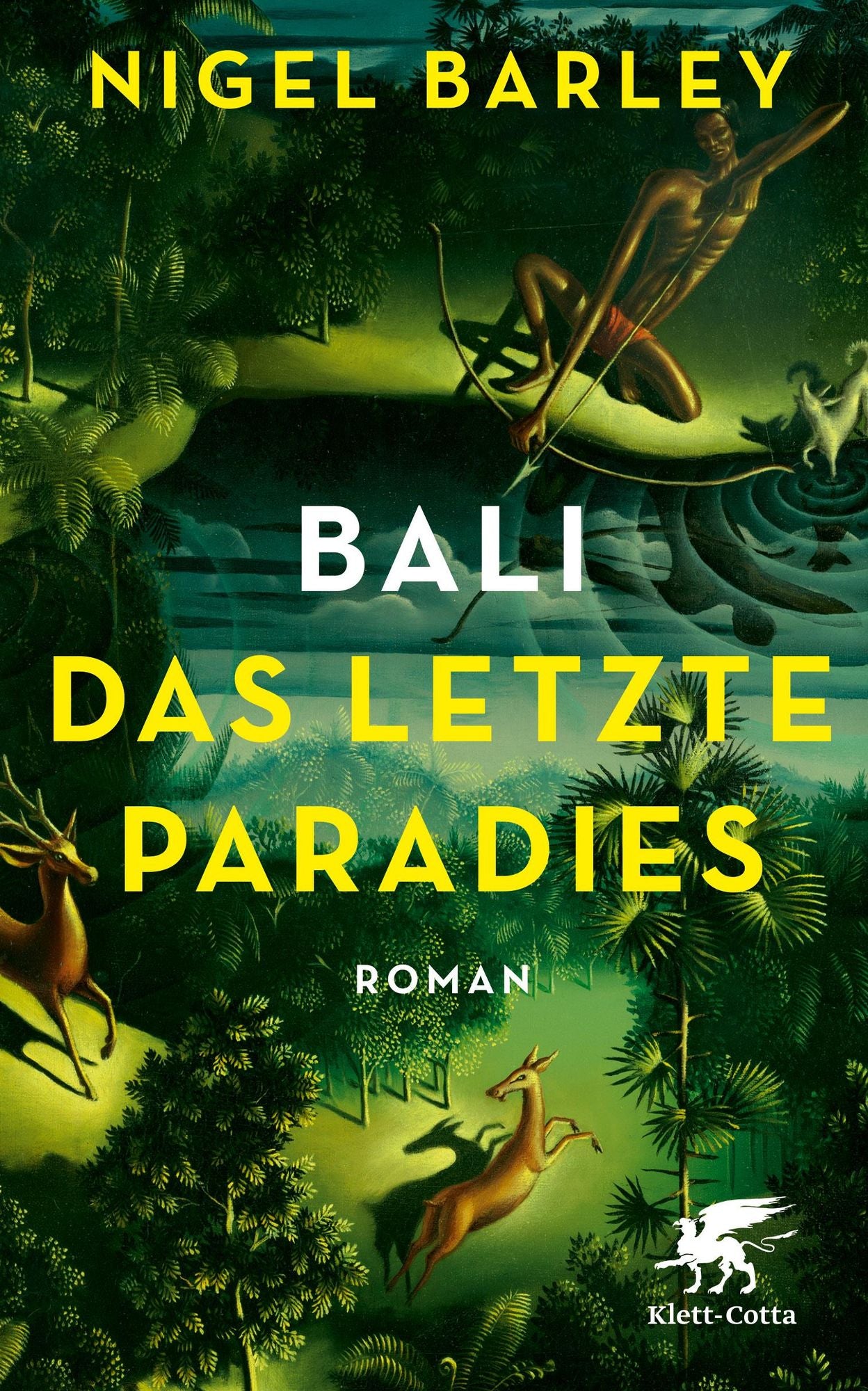 Bali - Das letzte Paradies: Roman