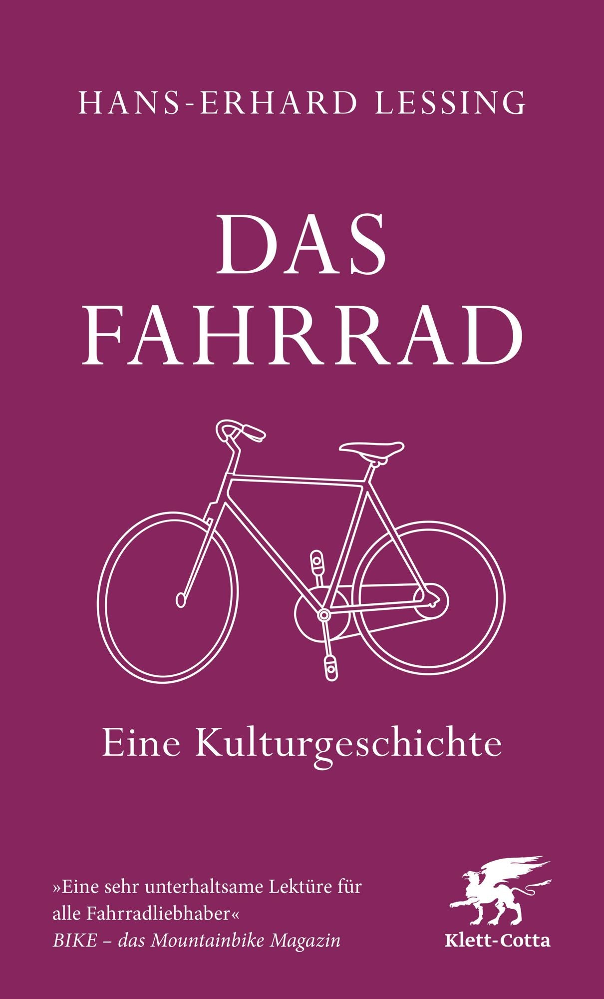 Das Fahrrad: Eine Kulturgeschichte