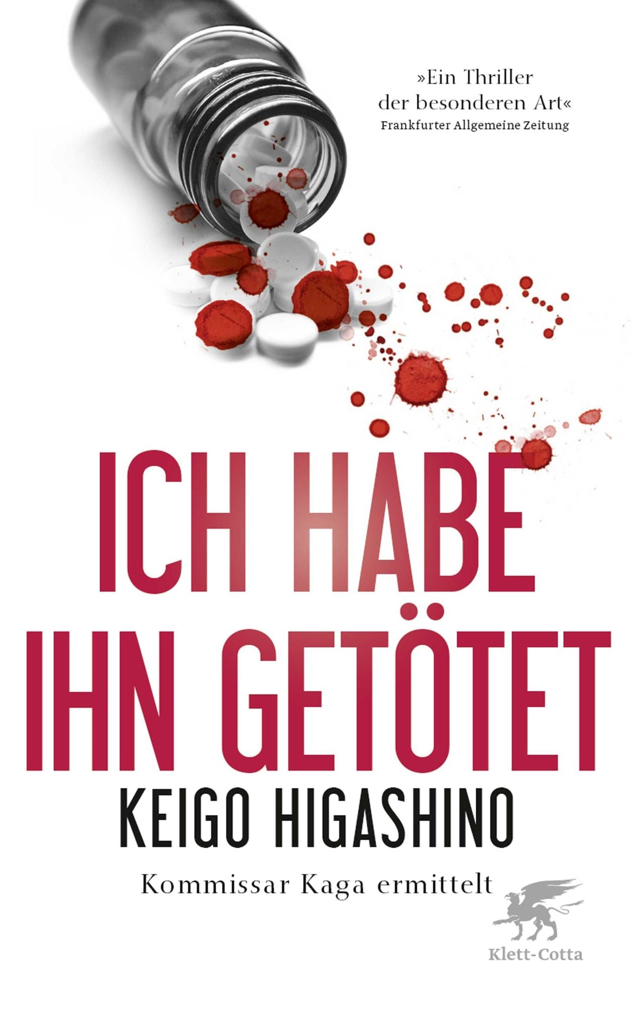 Ich habe ihn getötet: Kommissar Kaga ermittelt
