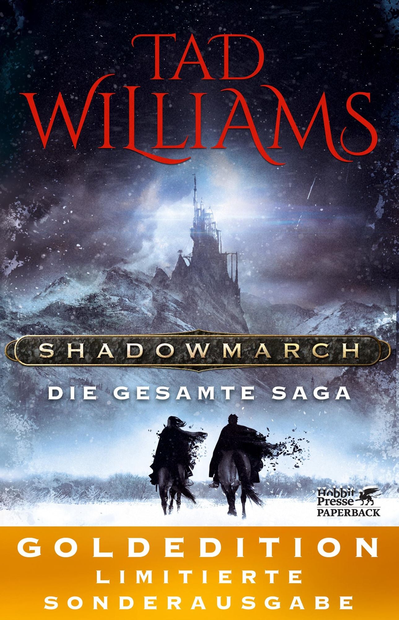 Shadowmarch. Die gesamte Saga: GOLDEDITION - Limitierte Sonderausgabe