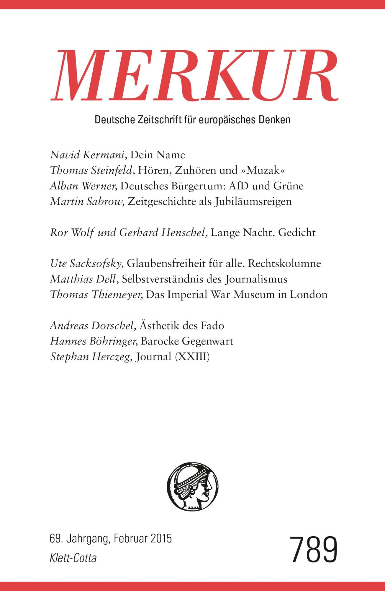 MERKUR Deutsche Zeitschrift für europäisches Denken: Heft 2 / Februar 2015