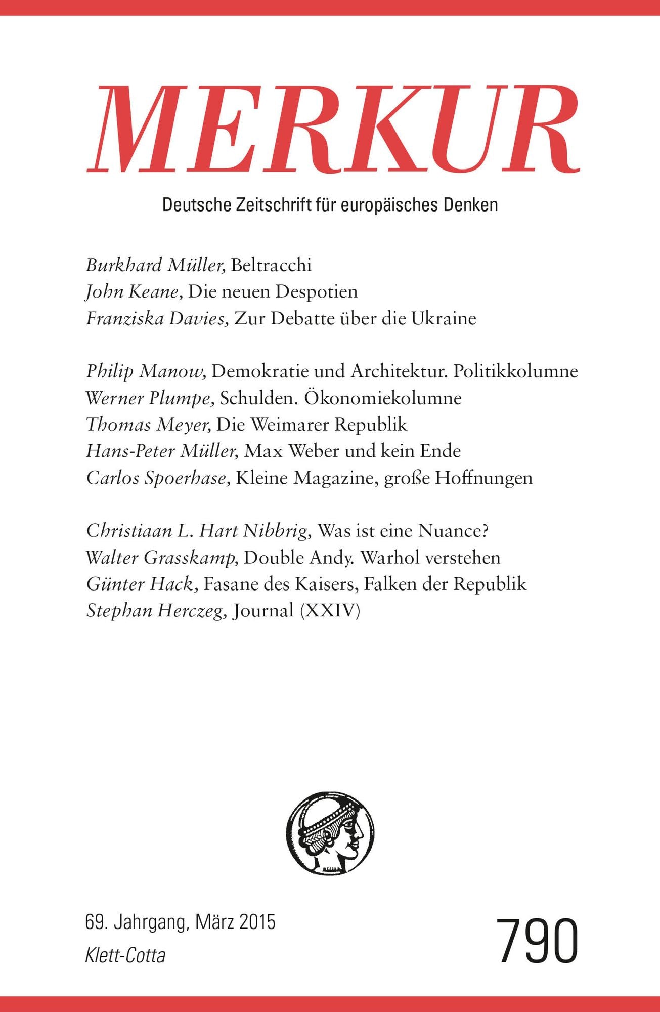MERKUR Deutsche Zeitschrift für europäisches Denken: Heft 3 / März 2015
