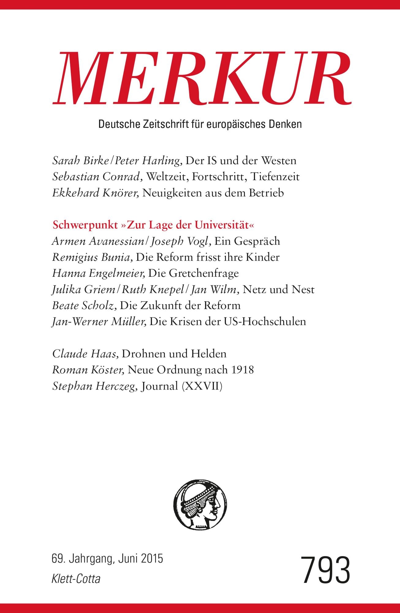 MERKUR Deutsche Zeitschrift für europäisches Denken: Heft 6 / Juni 2015