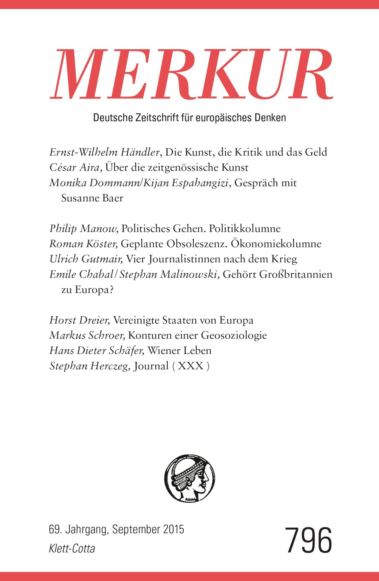 MERKUR Deutsche Zeitschrift für europäisches Denken: Heft 9 / September 2015