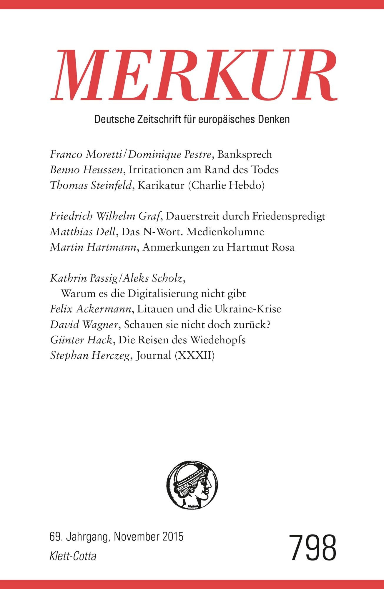 MERKUR Deutsche Zeitschrift für europäisches Denken: Heft 798 / November 2015