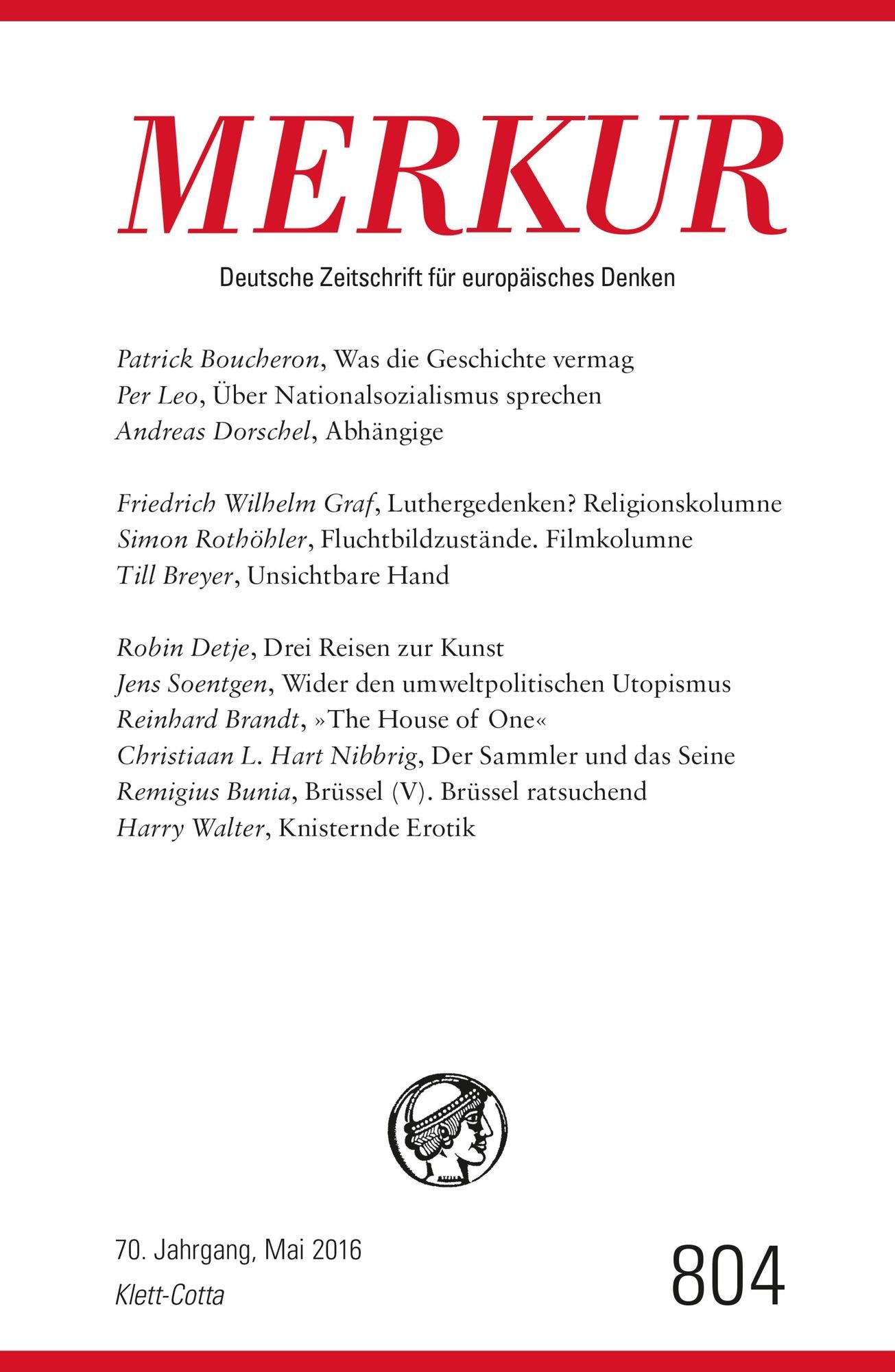 MERKUR Deutsche Zeitschrift für europäisches Denken - 2016-05: Heft 5 / Mai 2016