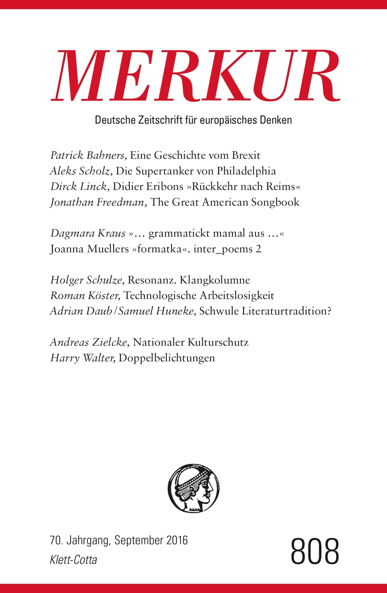 MERKUR Deutsche Zeitschrift für europäisches Denken - 2016-09: Heft 9 / September 2016