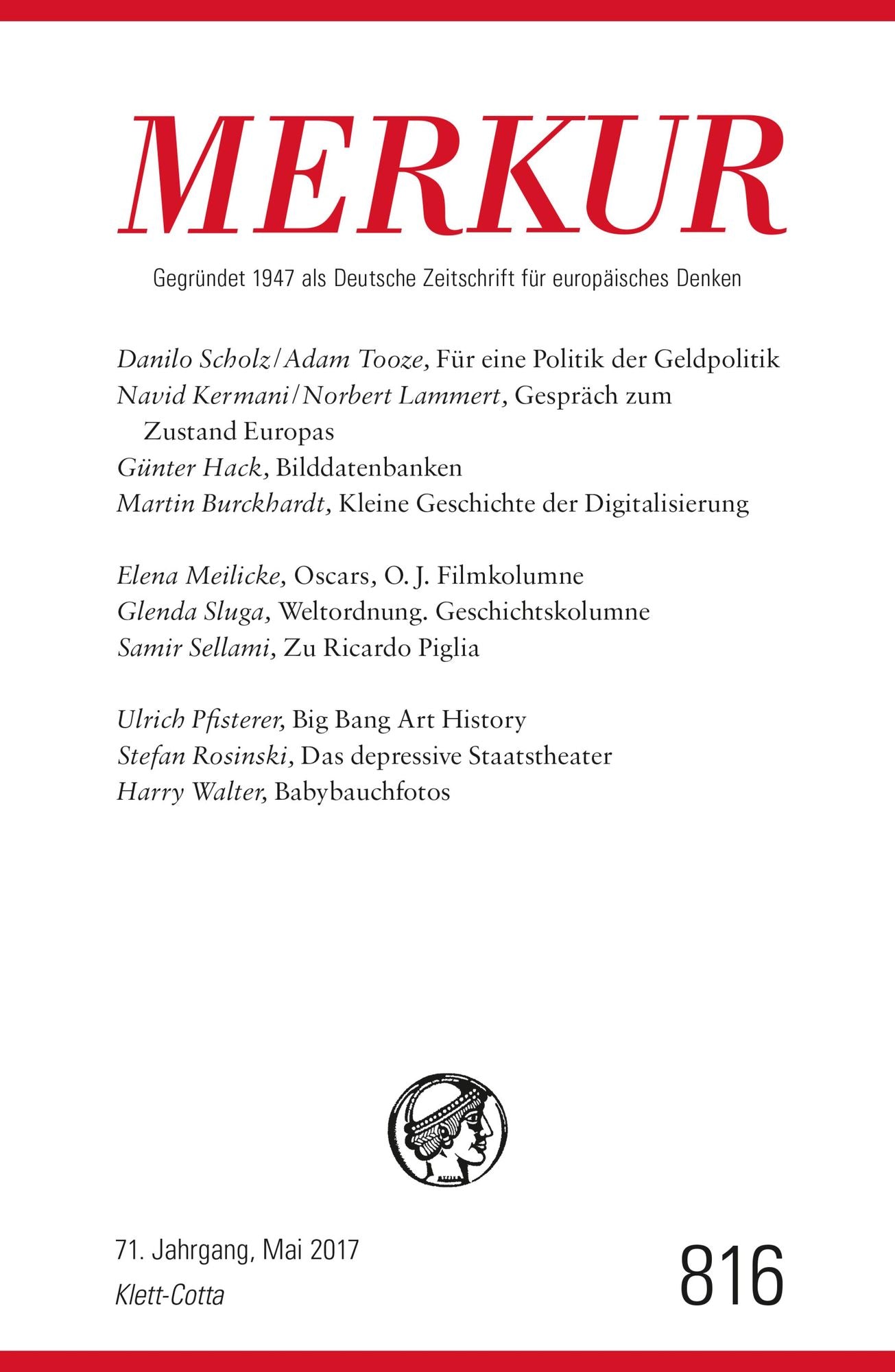 MERKUR Deutsche Zeitschrift für europäisches Denken - 2017-05: Nr. 816, Heft 5 / Mai 2017