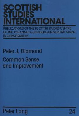 Common Sense and Improvement: Thomas Reid as Social Theorist
